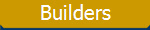 Builders